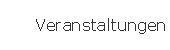 Veranstaltungen